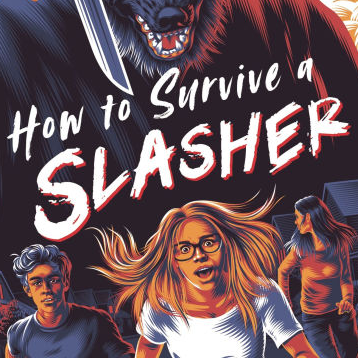 “How to Survive a Slasher”