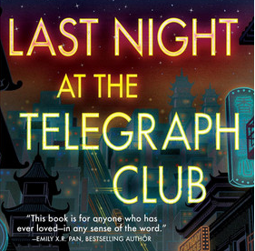 “Last Night at the Telegraph Club”